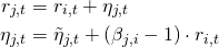 \begin{align*} r_{j,t} &= r_{i,t} + \eta_{j,t} \\ \eta_{j,t} &= \tilde{\eta}_{j,t} + (\beta_{j,i} - 1) \cdot r_{i,t} \end{align*}