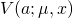 V(a;\mu,x)