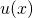 u(x)