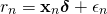 \begin{align*} r_n = \mathbf{x}_n {\boldsymbol \delta} + \epsilon_n \end{align*}