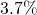 3.7\%