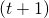 (t+1)