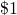 \mathdollar 1