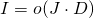 I = o(J \cdot D)