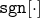\mathtt{sgn}[\cdot]