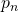 p_n