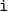 \mathtt{i}