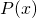 P(x)