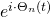 e^{i \cdot \Theta_n(t)}