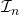 \mathcal{I}_n