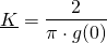\begin{align*} \underline{K} &= \frac{2}{\pi \cdot g(0)} \end{align*}