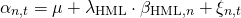 \begin{align*} \alpha_{n,t} &= \mu + \lambda_{\mathrm{HML}} \cdot \beta_{\mathrm{HML},n} + \xi_{n,t} \end{align*}