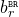 b_r^{\scriptscriptstyle \mathtt{BR}}