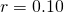 r = 0.10