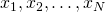 x_1,x_2,\ldots,x_N