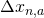 \Delta x_{n,a}