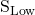 \mathrm{S}_{\mathrm{Low}}