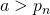 a > p_n