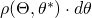 \rho(\Theta,\theta^*) \cdot d \theta