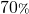 70{\scriptstyle \%}